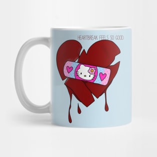 Heartbreak feels so good Mug